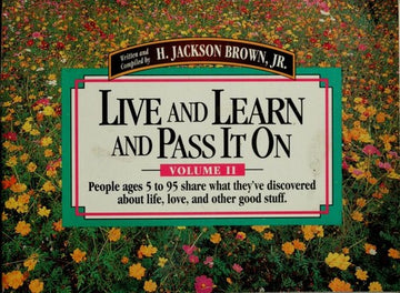 Live And Learn And Pass It On: V. 2