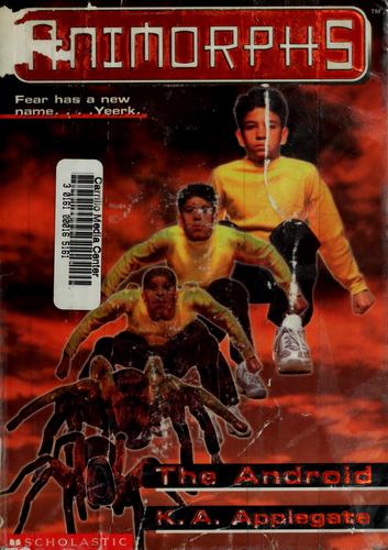 Animorphs 10 - The Android