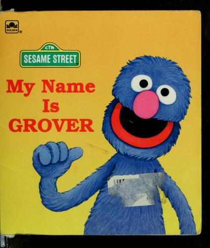 My Name Is Grover