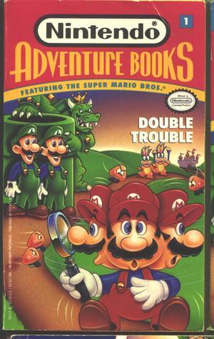 Nintendo Aventure Books; Double Trouble