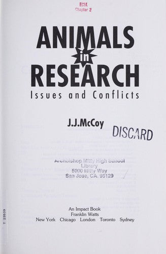 Animals In Research: Issues And Conflicts (Impact Books): issues and conflicts