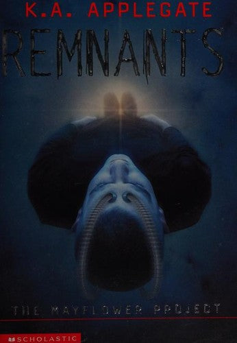 The Mayflower Project (Remnants, No 1)