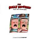 The Bully Brothers Trick The Tooth Fairy (All Aboard Books)