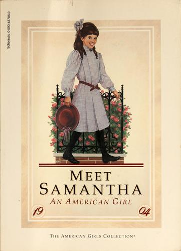 Meet Samantha (An American Girl 1904)