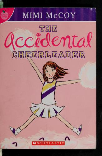 The Accidental Cheerleader (Candy Apple)