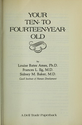 Your Ten- To Fourteen-Year-Old