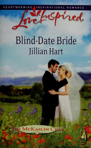 Blind-Date Bride (The Mckaslin Clan: Series 4, Book 1)