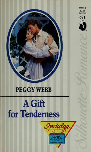 A Gift For Tenderness