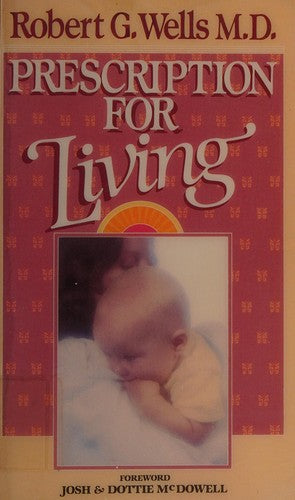 Prescription For Living