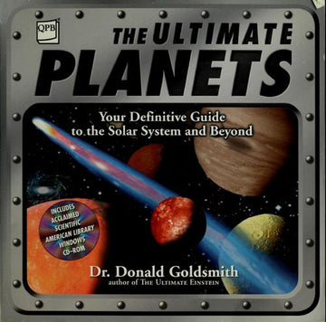 The Ultimate Universe (with CD-ROM): your definitive guide to the Solar System and beyond