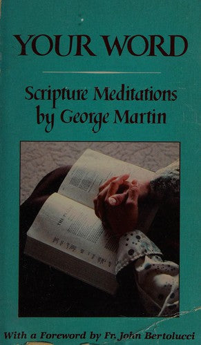 Your Word : Scripture Meditations