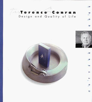 Terence Conran: Design And The Quality Of Life (Cutting Edge)