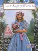 Alison Saves The Wedding