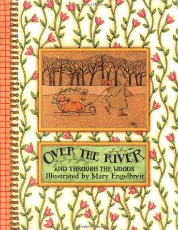 Over The River And Through The Woods