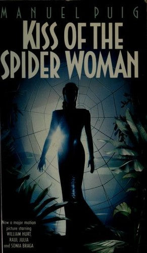 Kiss Of The Spider Woman