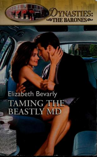 Taming The Beastly Md (Dynasties: The Barones)