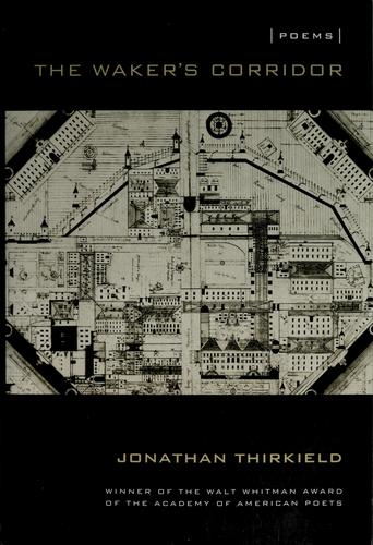 The Waker's Corridor (Walt Whitman Award)
