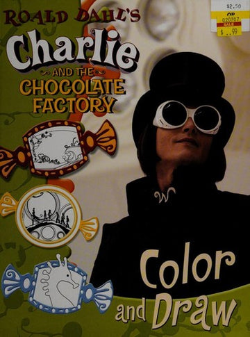 Roald Dahl's Charlie And The Chocolate Factory Color And Draw