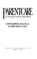 ParentCare: a commonsense guide for adult children