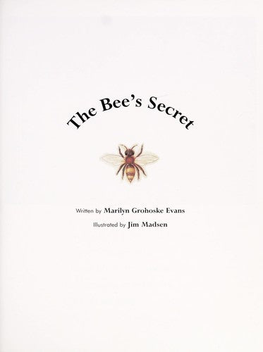 The Bee's Secret