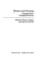 Women And Farming: changing roles, changing structures