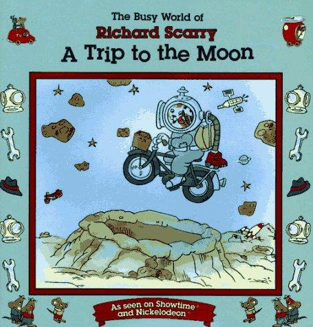 Trip To The Moon: Busy World Richard Scarry