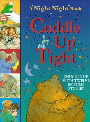 Cuddle Up Tight
