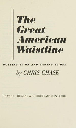 The Great American Waistline: Putting It On And Taking It Off