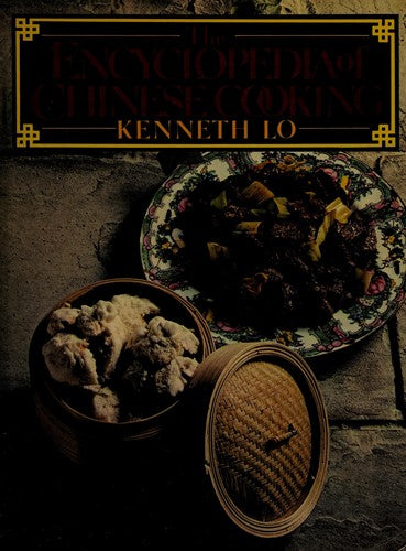 The Encyclopedia Of Chinese Cooking