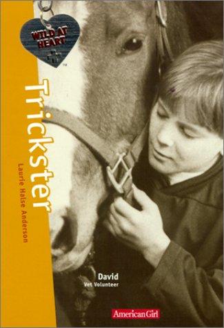 Trickster (Wild At Heart, No 3)