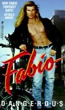 Fabio: Dangerous