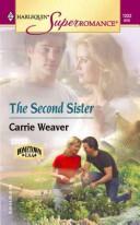 The Second Sister (Hometown U.S.A.) (Harlequin Superromance, No. 1222): Hometown U.S.A.