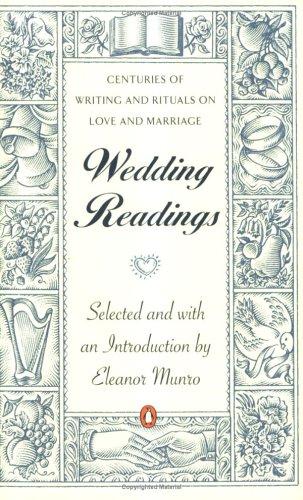 Wedding Readings: centuries of writing and rituals on love and marriage