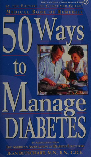 50 Ways To Cope With Diabetes (Medical Book Of Remedies)