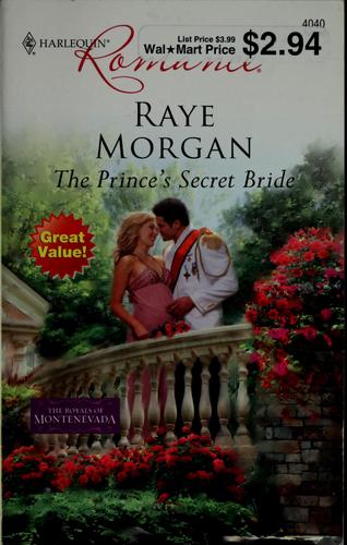 The Prince's Secret Bride (Harlequin Romance)