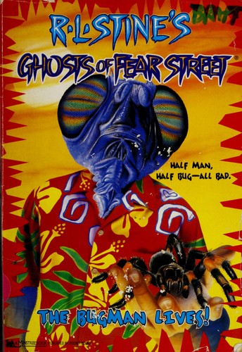 Bugman Lives: 10 (Ghosts Of Fear Street)