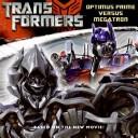 Transformers: Optimus Prime Versus Megatron (Transformers)