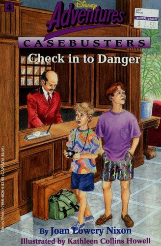 Check In To Danger (Disney Adventures Casebusters, No 4)