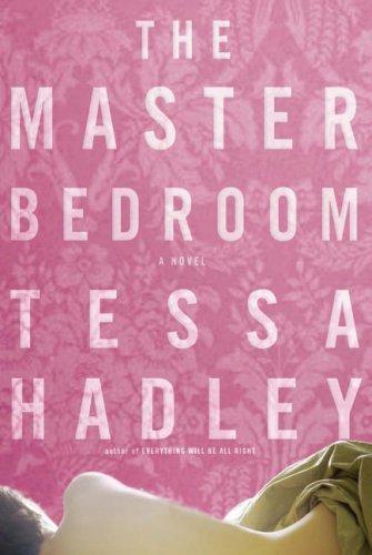 The Master Bedroom: A Novel