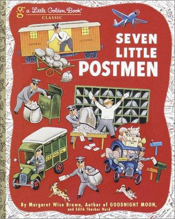 Seven Little Postmen (A Little Golden Book)
