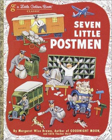 Seven Little Postmen (A Little Golden Book)