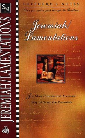 Jeremiah/Lamentations (Shepherd's Notes)