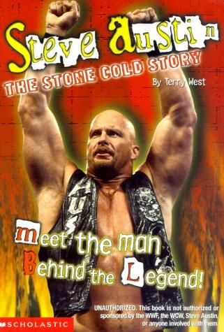 Steve Austin: the stone cold story