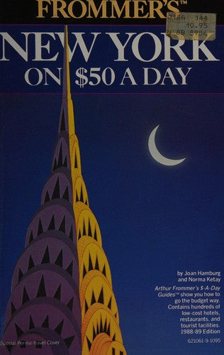 New York On 50 Dollars A Day (Frommer's Budget Travel Guide)