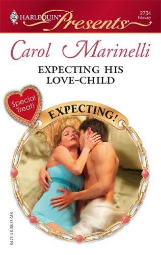 Expecting His Love-Child (Harlequin Presents)