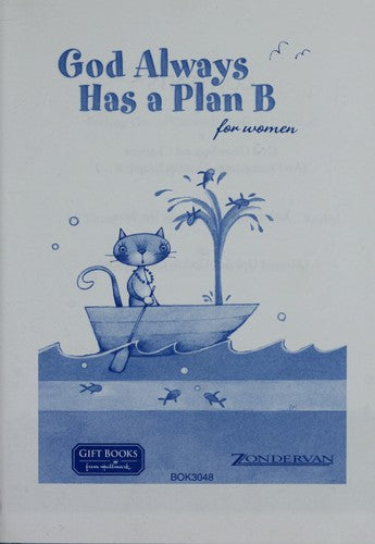 God Always Has A Plan B For Women (Giftbook From Hallmark): for women