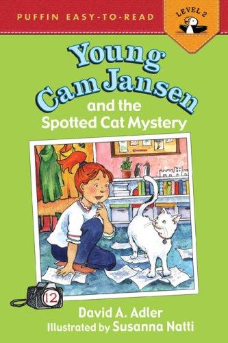Young Cam Jansen And The Spotted Cat Mystery #12 (Young Cam Jansen)