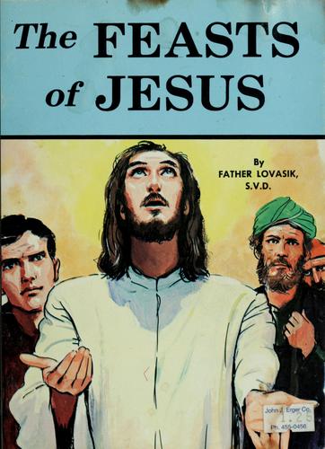 The Feasts Of Jesus