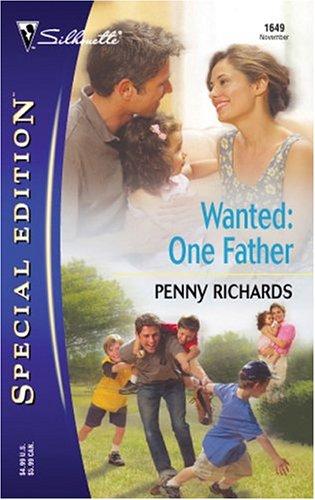 Wanted: One Father (Silhouette Special Edition)