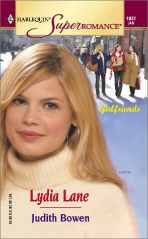 Lydia Lane: Girlfriends (Harlequin Superromance No. 1032)